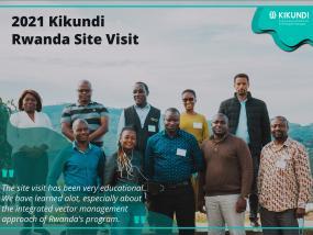 2021 Kikundi Rwanda Site Visit